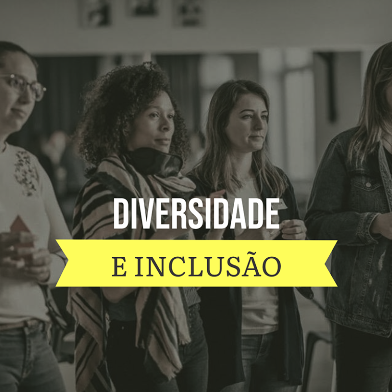 Diversidade e Inclusão